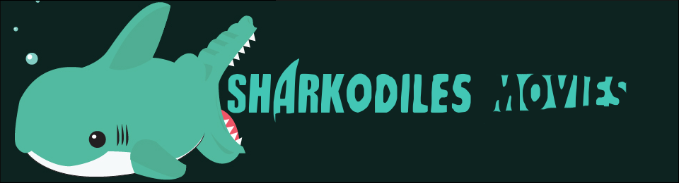 Sharkodiles Movies